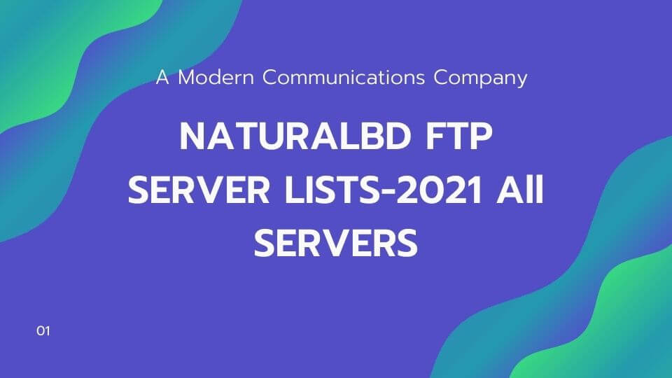 NATURALBD FTP SERVER LISTS-LATEST X-PRESS TECH LTD SERVERS